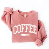 "COFFEE WEATHER" Sweatshirt