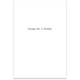 For A Friend Greeting Card
