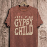 "Stay Wild Gypsy Child" Graphic Top
