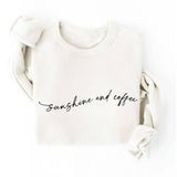 "Sunshine and Coffee" Sweatshirt