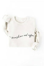 "Sunshine and Coffee" Sweatshirt