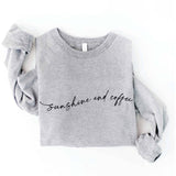 "Sunshine and Coffee" Sweatshirt