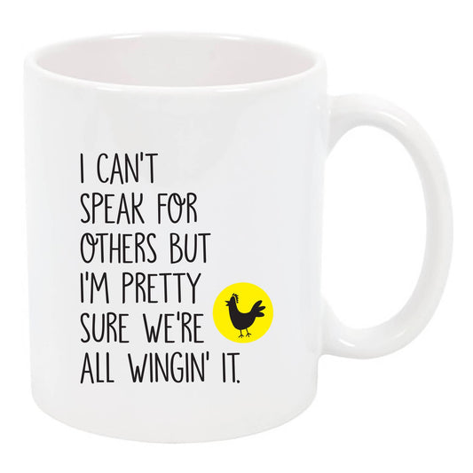 "I'm Pretty Sure We're Winging It" Mug