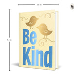 Be Kind