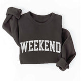 "Weekend" Sweatshirt