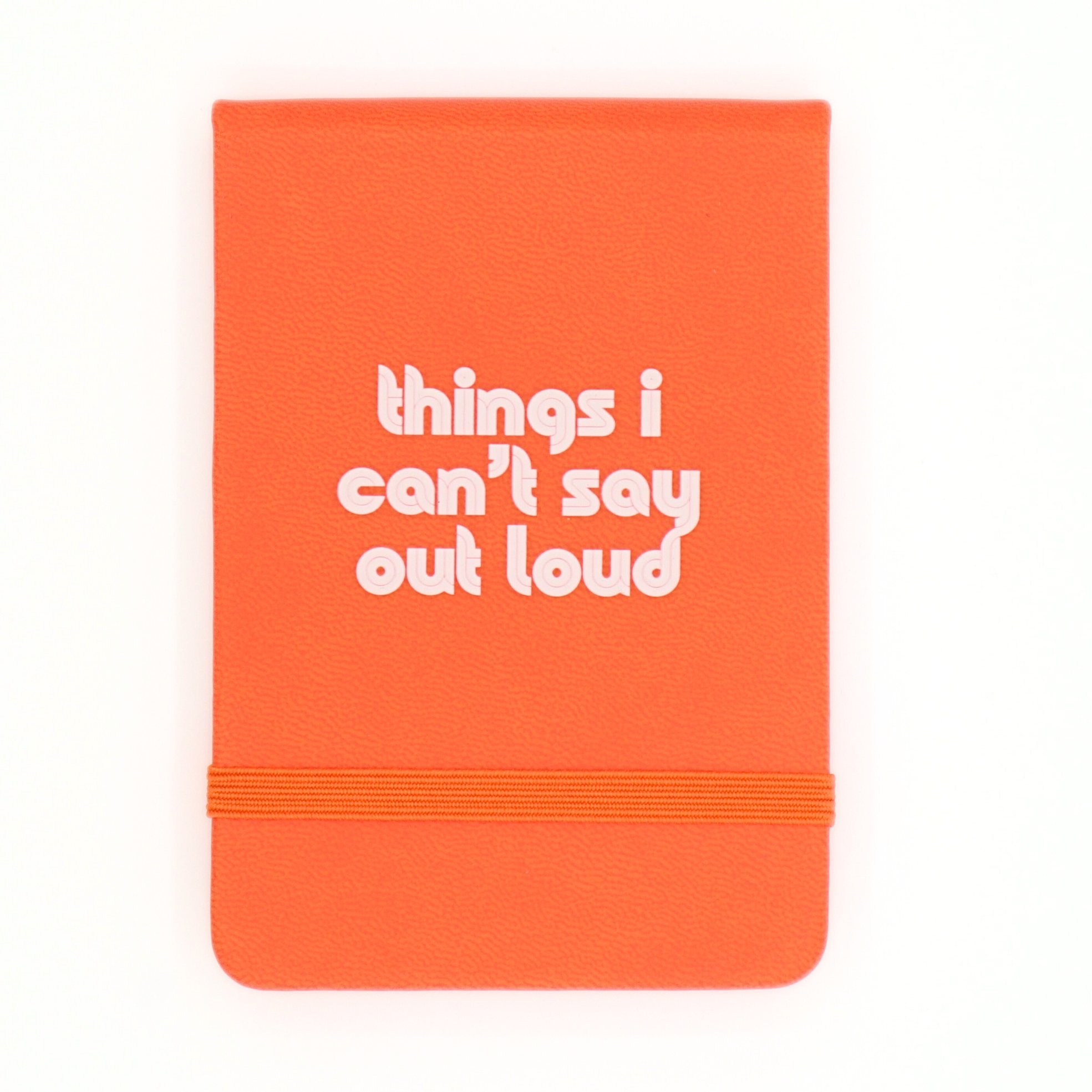 "Things I Can't Say Out Loud" Leatherette Pocket Journal