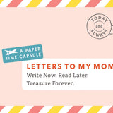 Letters to My Mom