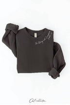 "BE STRONG AND COURAGEOUS" Sweatshirt