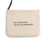 Your Attention Please Canvas Zip Bag 8.5"x7.5"