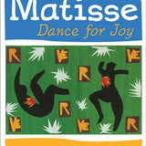 Matisse Dance for Joy