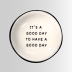 "It's A Good Day" - Jewelry Tray