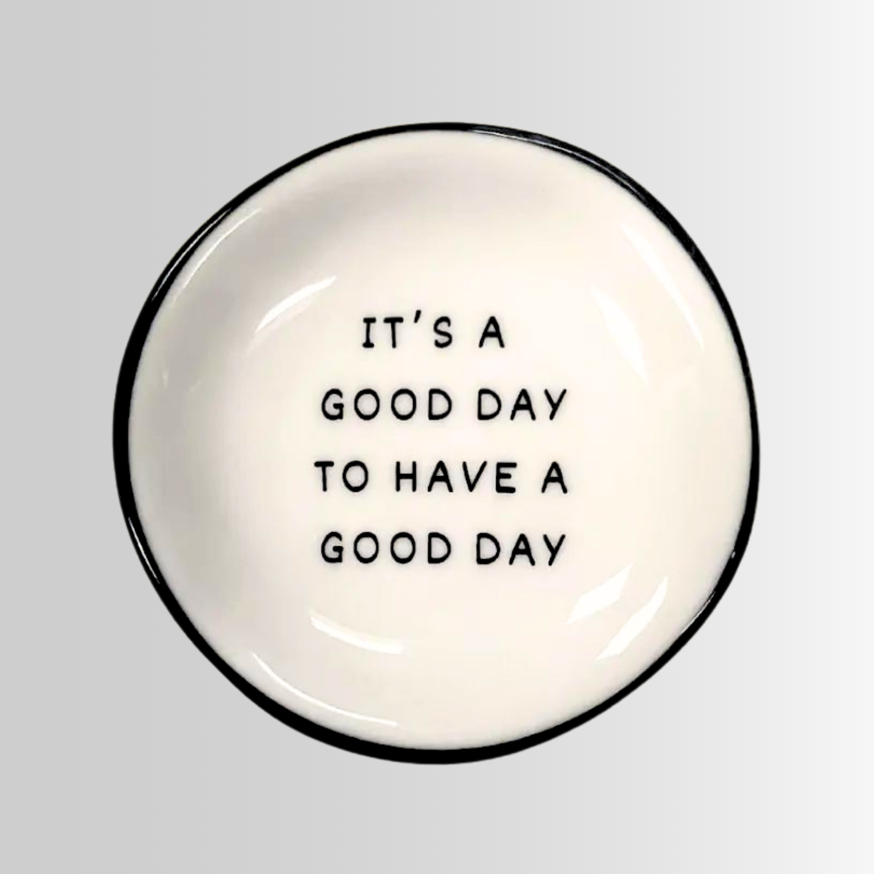 "It's A Good Day" - Jewelry Tray