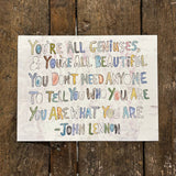 16"x12" You're All Geniuses Art Poster