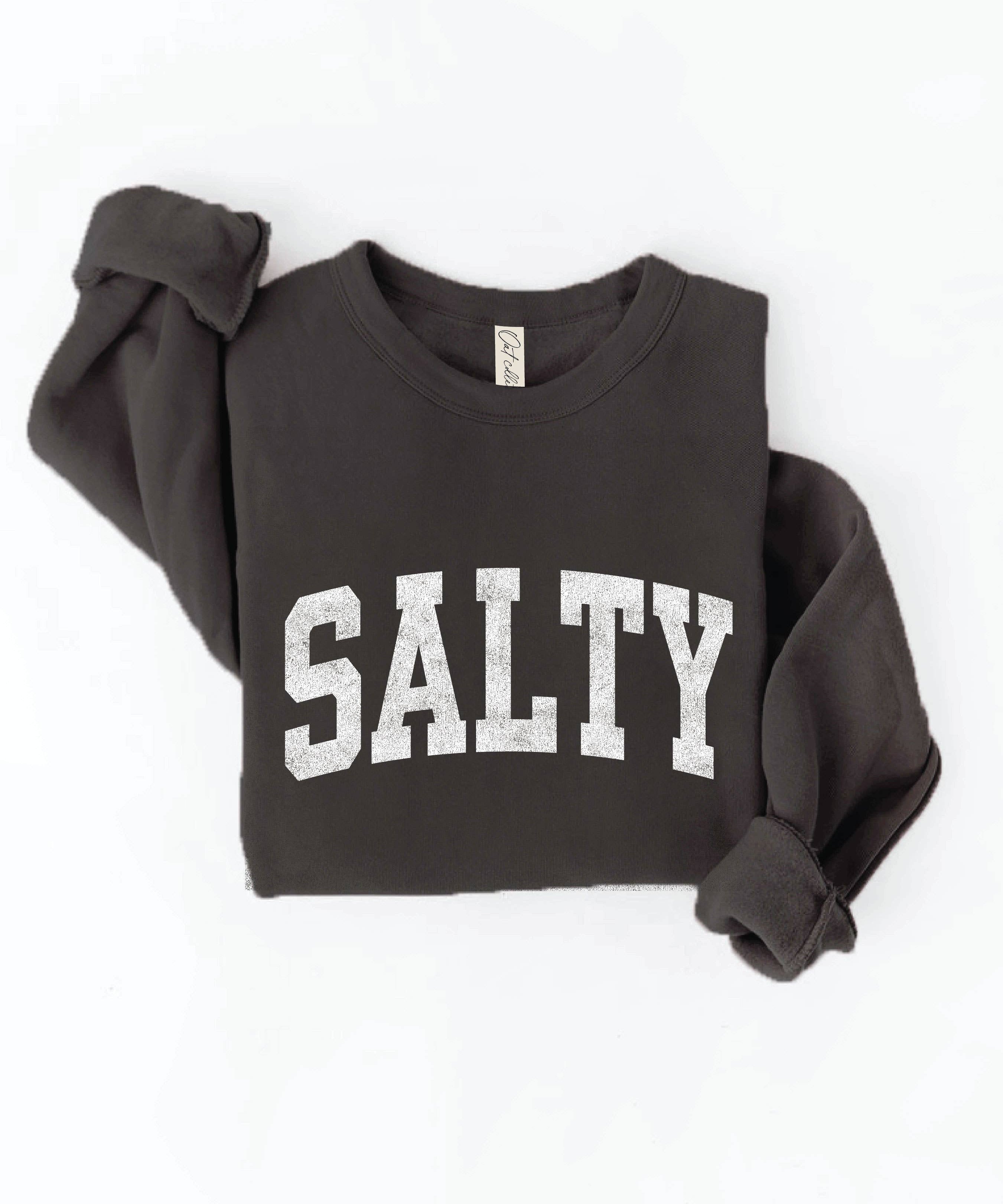 "SALTY" Sweatshirt