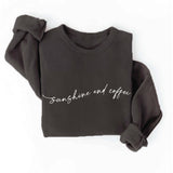 "Sunshine and Coffee" Sweatshirt