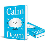 Calm Down