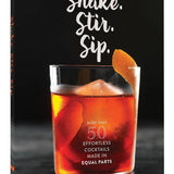 "Shake. Stir. Sip."
