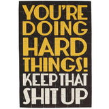 You're Doing Hard Things Puzzle Card