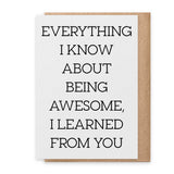 Learned From You - Greeting Card