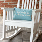 "The Beach Is My Happy Place" Pillow