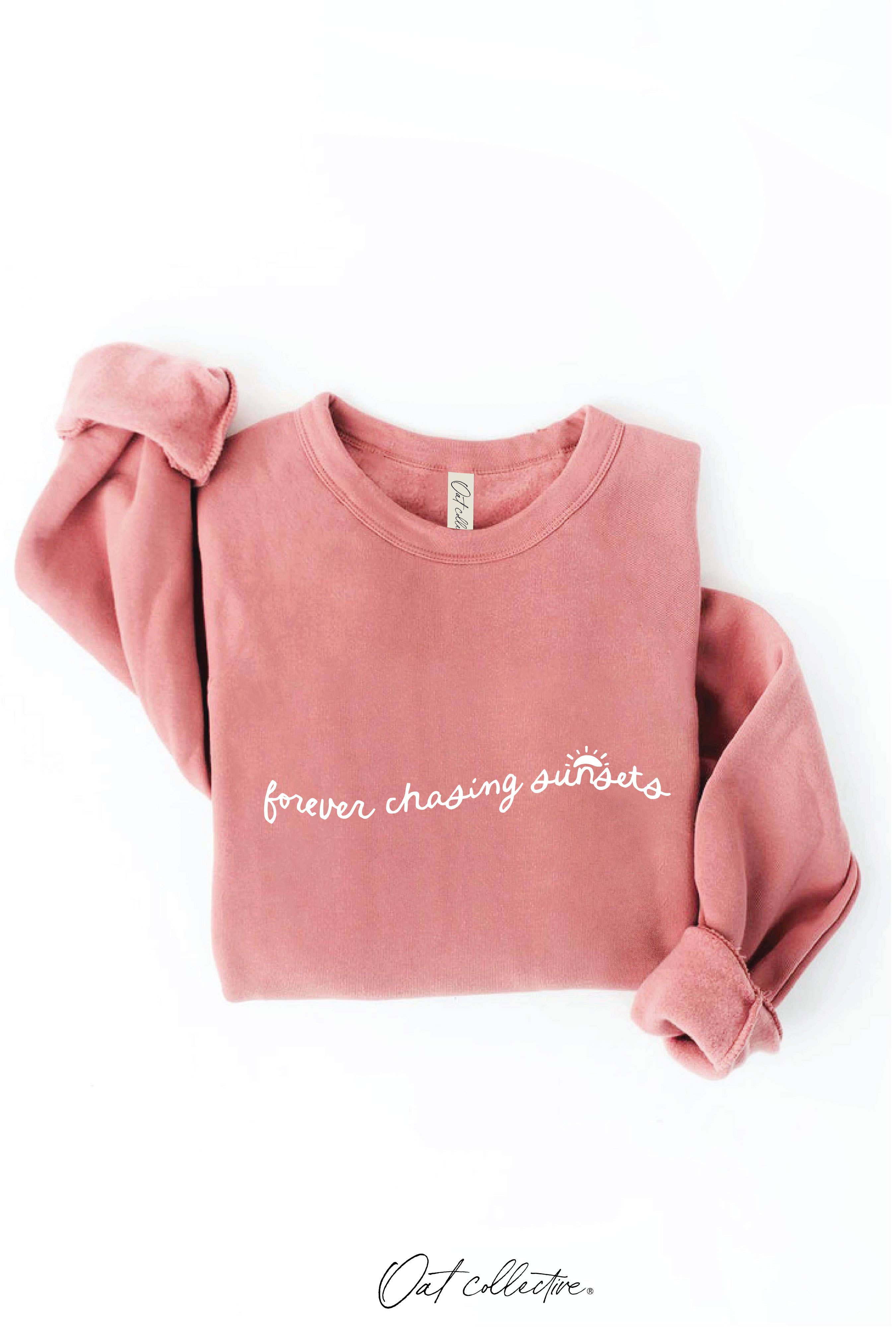 "Forever Chasing Sunsets" Sweatshirt