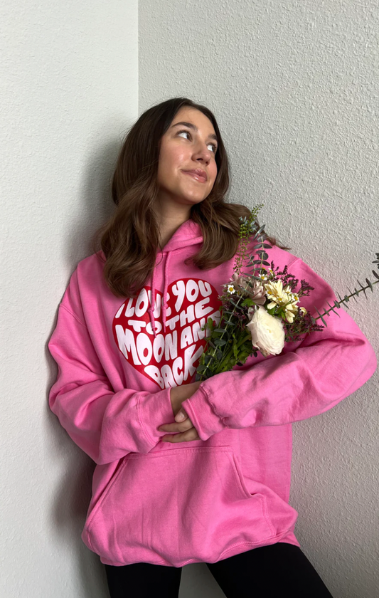 "I Love You to the Moon and Back" Hoodie