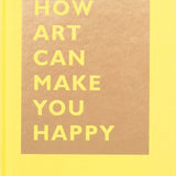 How Art Can Make You Happy