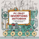 My Crazy Inventions Sketchbook