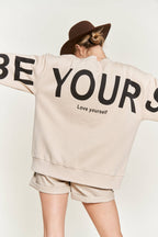 "Be Yourself" Oversized Sweatshirt