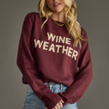 "Wine Weather" Sweater