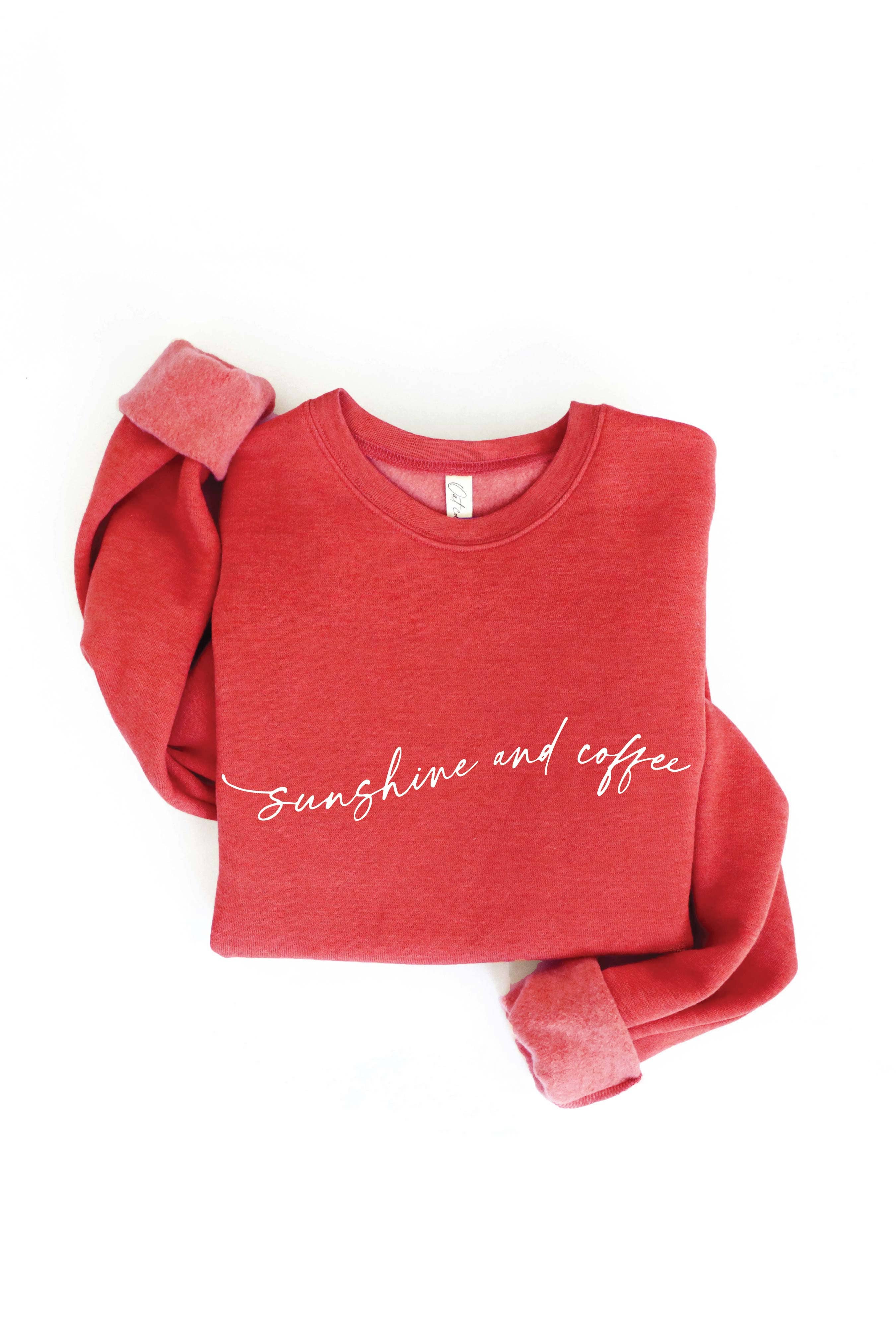 "Sunshine and Coffee" Sweatshirt