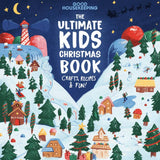"Good Housekeeping": The Ultimate Kids Christmas Book