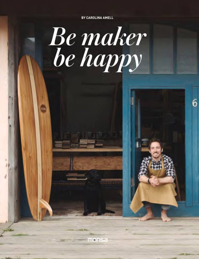 Be Makers, Be Happy