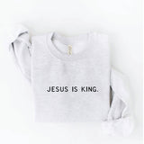 JESUS IS KING Graphic Sweatshirt