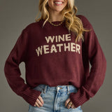 "Wine Weather" Sweater