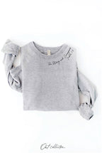 "BE STRONG AND COURAGEOUS" Sweatshirt