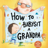How To Babysit A Grandpa (Brd)