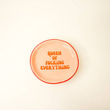 "Queen Of Fucking Everything" - Round Trinket Tray