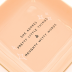 "She Adores Pretty Little Things" Trinket Tray