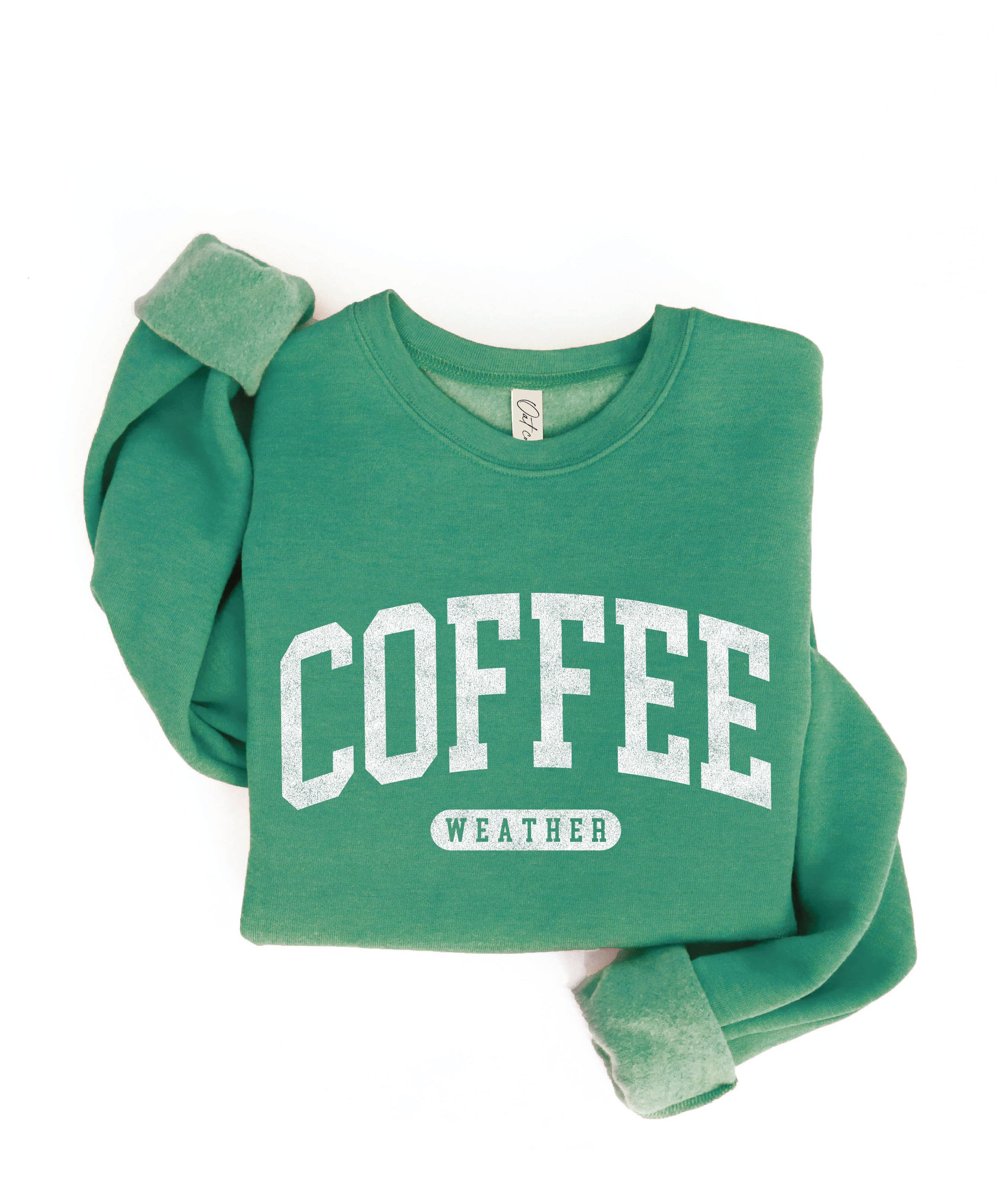 "COFFEE WEATHER" Sweatshirt