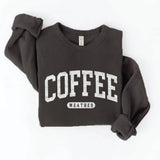 "COFFEE WEATHER" Sweatshirt