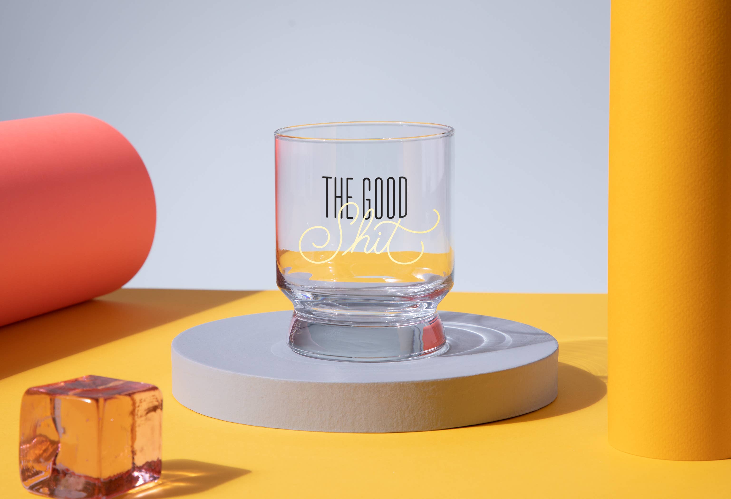 "The Good Shit" Lowball Glass