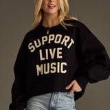 "Support Live Music" Sweatshirt