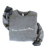"Forever Chasing Sunsets" Sweatshirt