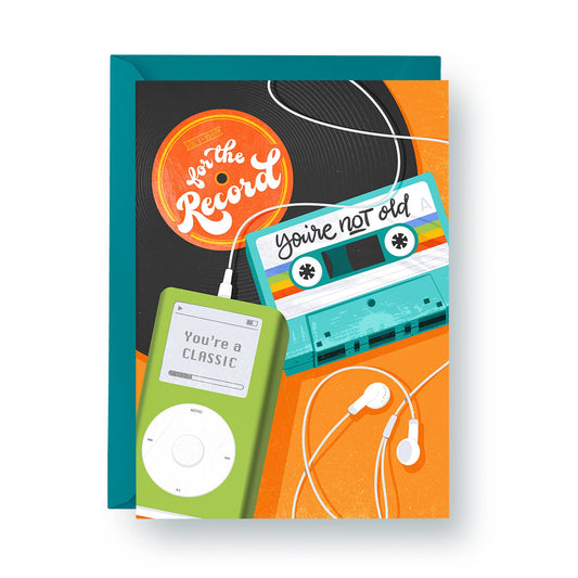 You're Not Old, You're a Classic - A2 Birthday Card